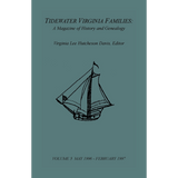 Tidewater Virginia Families: A Magazine of History and Genealogy, Volume 5, May 1996-Feb 1997