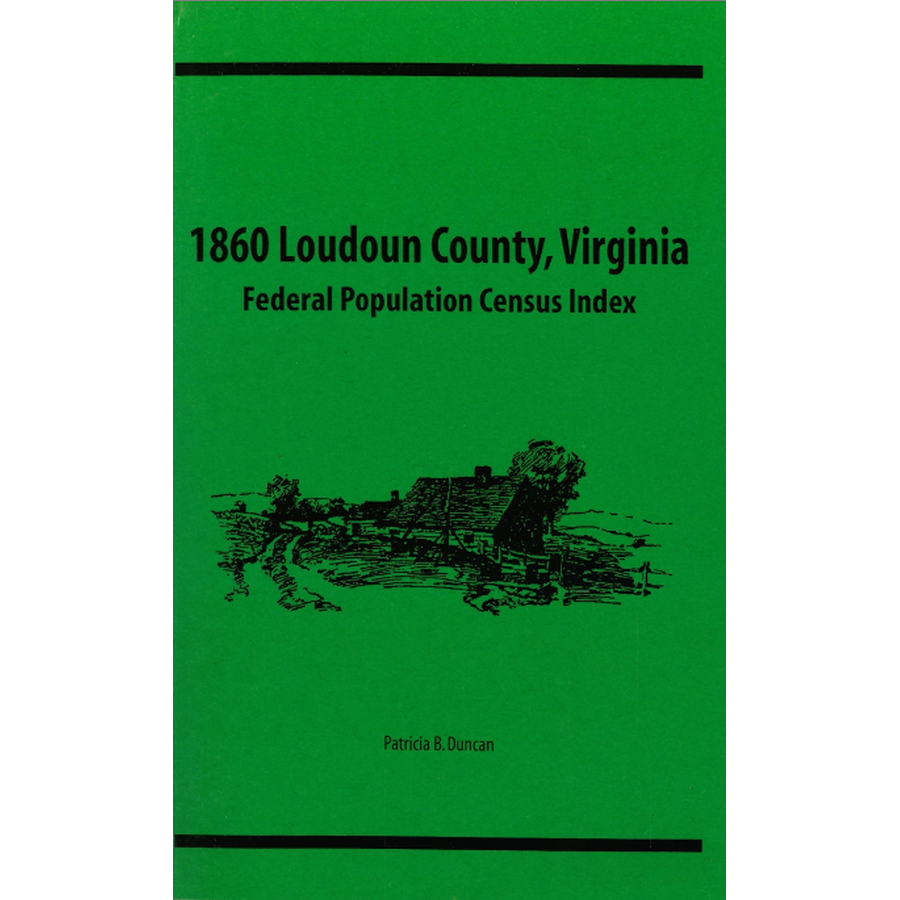 1860 Loudoun County, Virginia Federal Population Census Index