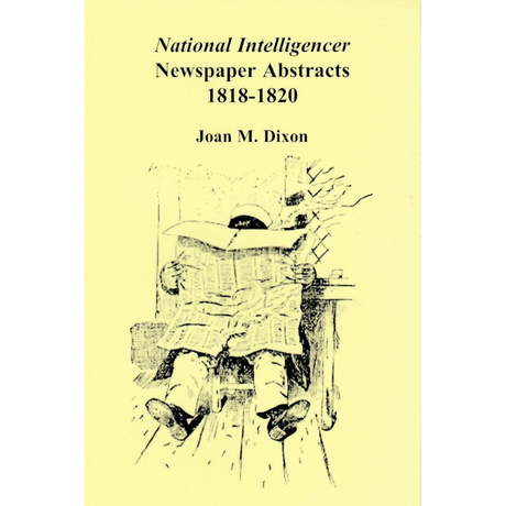 National Intelligencer Newspaper Abstracts, 1818-1820