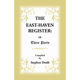 The East Haven Register: in Three Parts