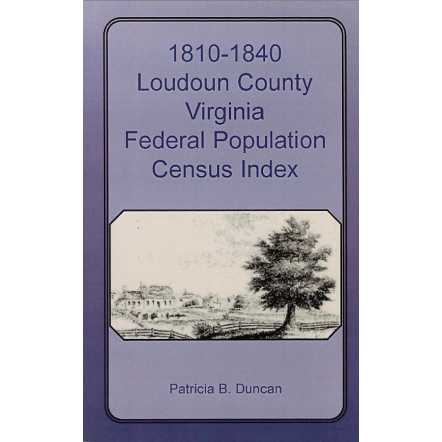 1810-1840 Loudoun County, Virginia Federal Population Census Index