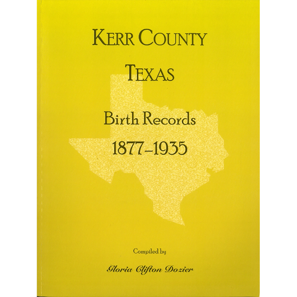 Kerr County, Texas Birth Records, 1877-1935