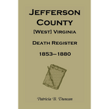 Jefferson County, [West] Virginia, Death Records, 1853-1880