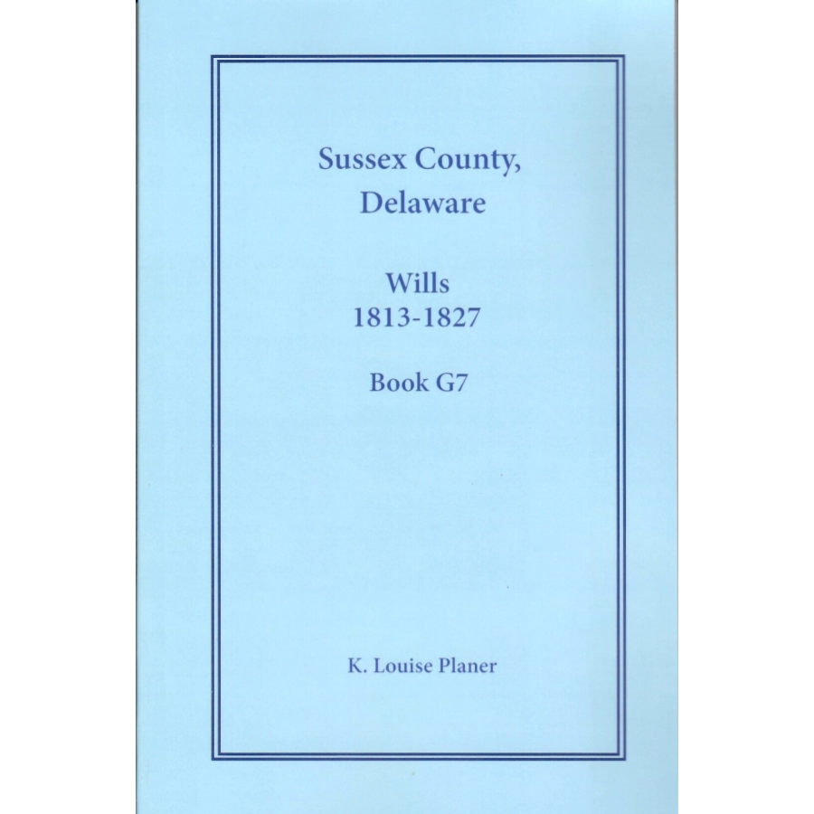 Sussex County, Delaware Wills, 1813-1827
