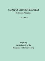 St. Paul's Protestant Episcopal Church, Baltimore, Maryland, Records 1826-1935
