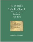 St. Patrick's Catholic Church, Baltimore, Maryland, Baptisms 1825-1871