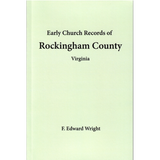 Early Church Records of Rockingham County, Virginia