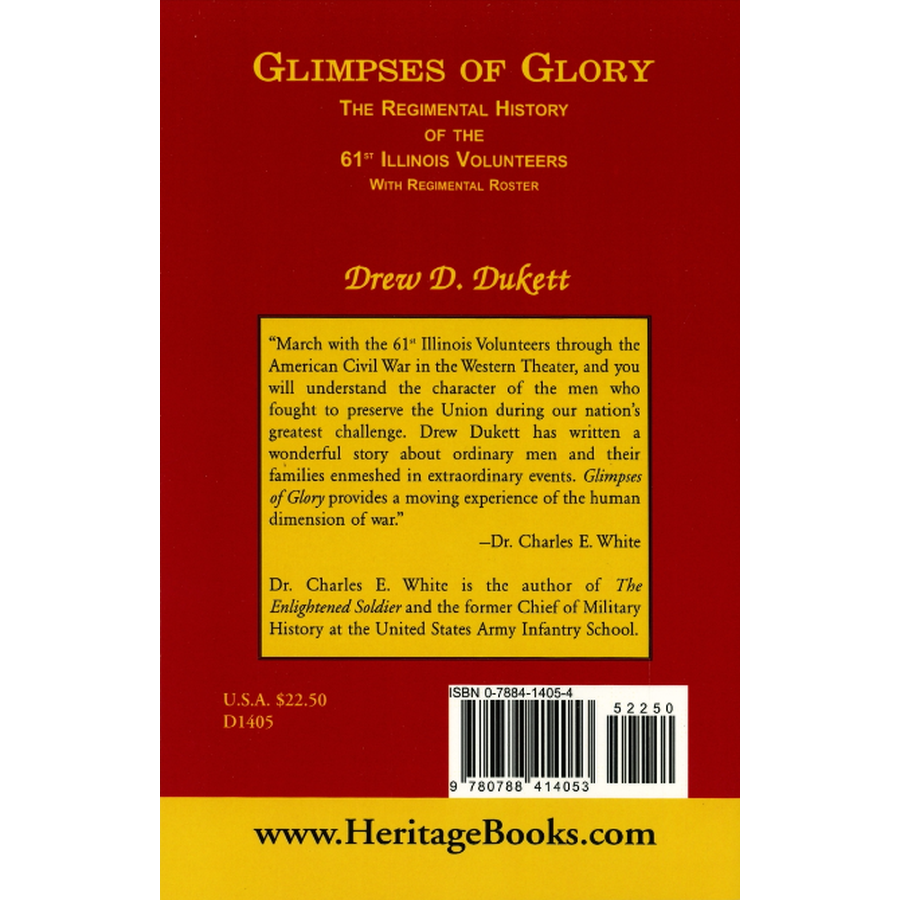 Glimpses of Glory: The Regimental History of the 61st Illinois Volunteers with Regimental Roster back cover