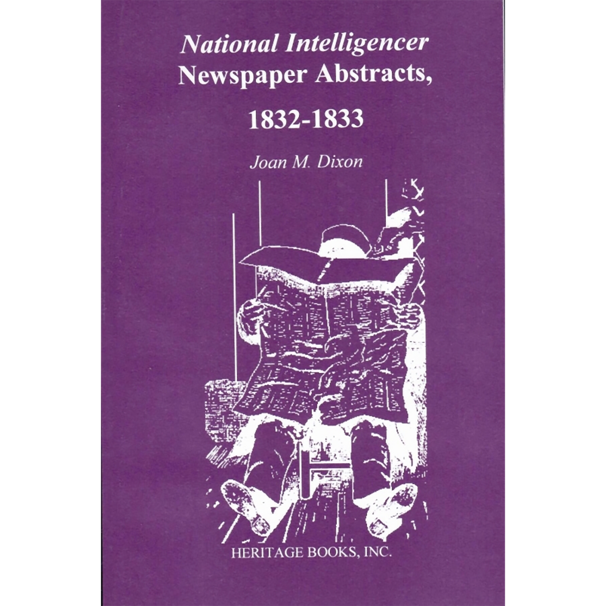 National Intelligencer Newspaper Abstracts, 1832-1833