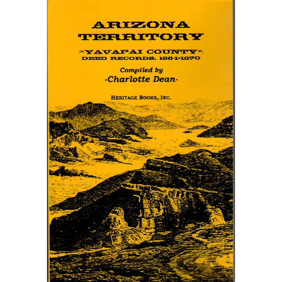 Arizona Territory: Yavapai County Deed Records, 1864-1870