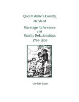 Queen Anne's County, Maryland Marriage References and Family Relationships, 1708-1800