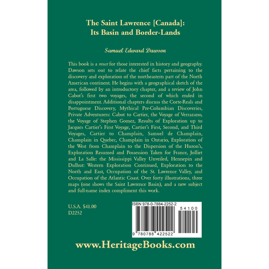 The Saint Lawrence [Canada]: Its Basin and Border-Lands back cover