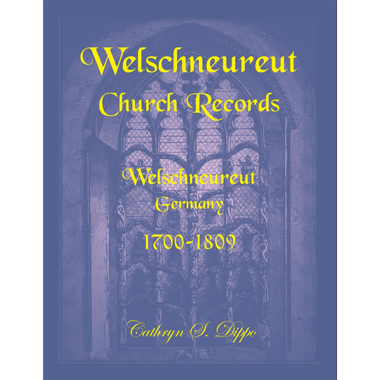 Welschneureut Church Records, Welschneureut, Germany, 1700-1809