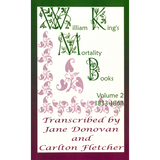 William King's Mortality Books, Volume 2, 1833-1863