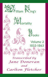 William King's Mortality Books, Volume 2, 1833-1863