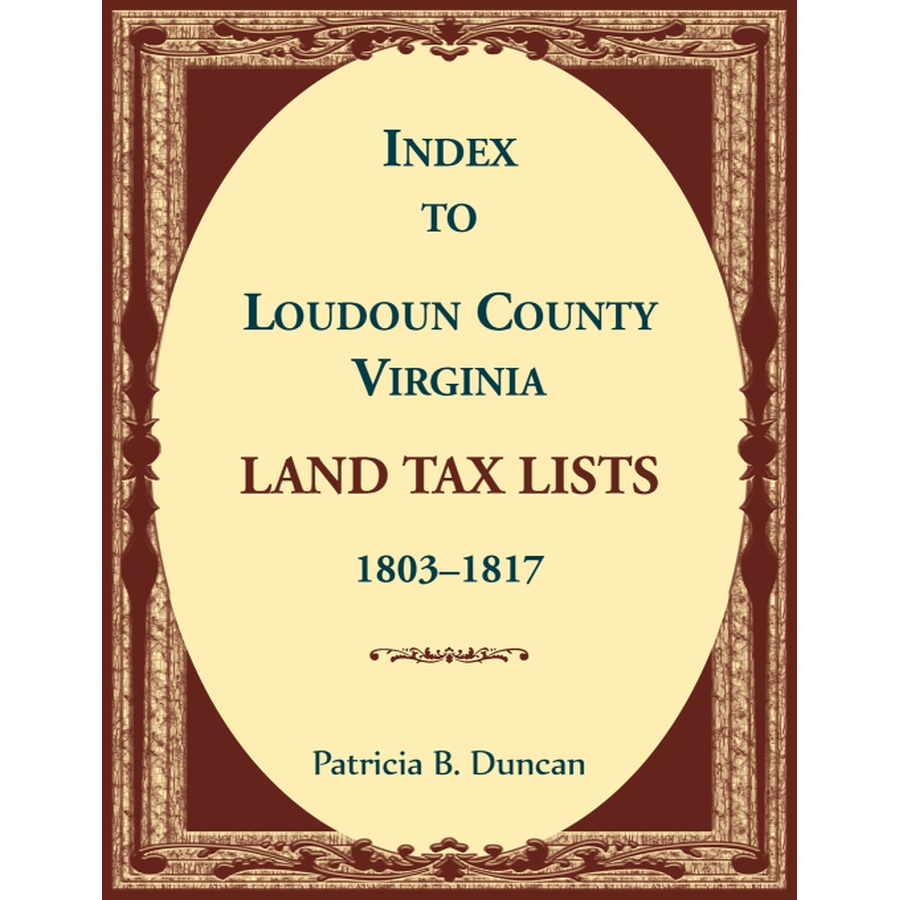 Index to Loudoun County, Virginia Land Tax Lists, 1803-1817