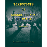 Tombstones of Sussex County, Delaware, Volume 4