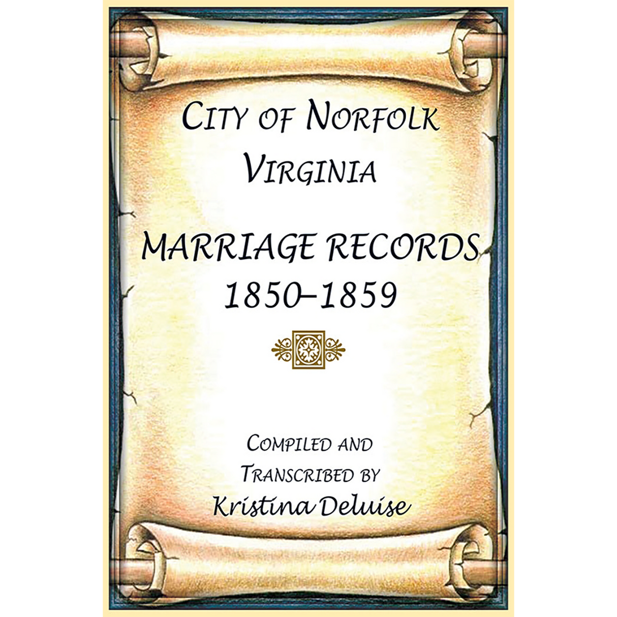 City of Norfolk, Virginia Marriage Records, 1850-1859