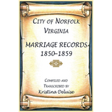 City of Norfolk, Virginia Marriage Records, 1850-1859