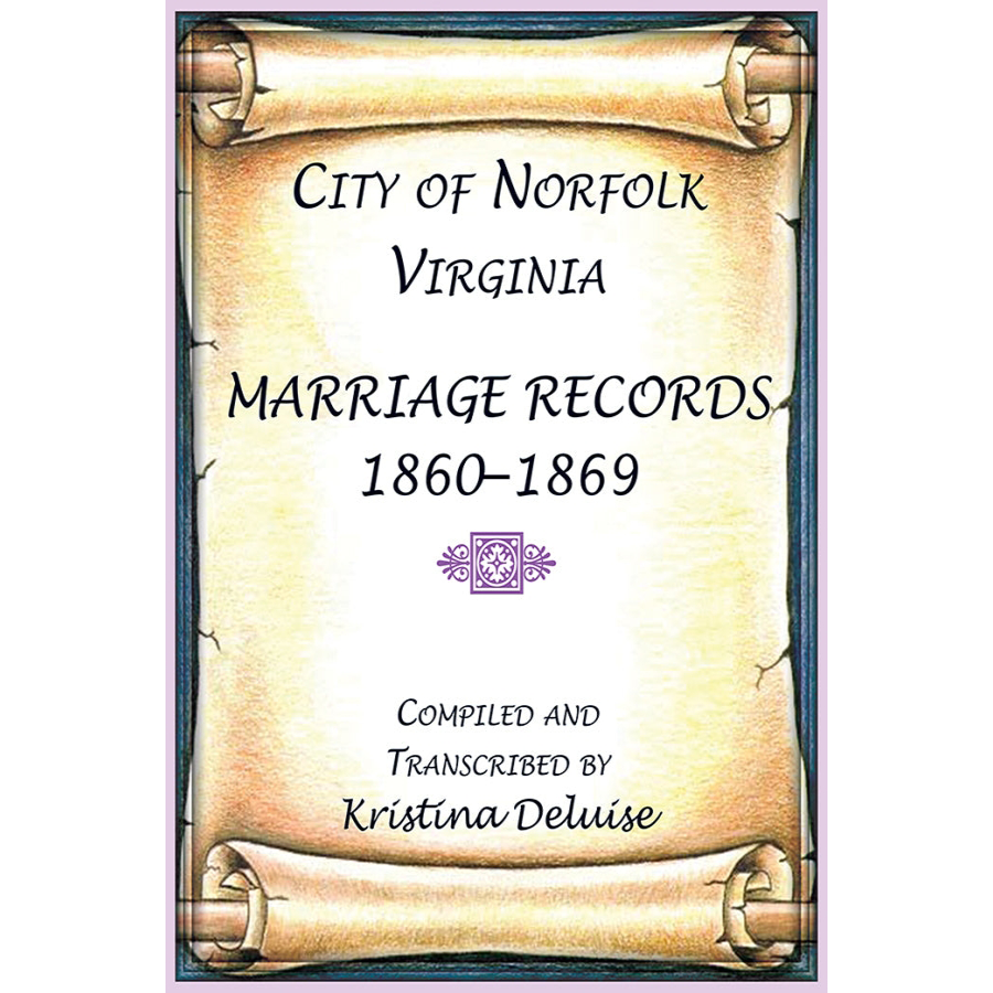 City of Norfolk, Virginia Marriage Records, 1860-1869