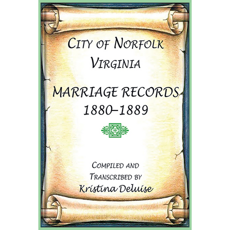 City of Norfolk, Virginia Marriage Records, 1880-1889