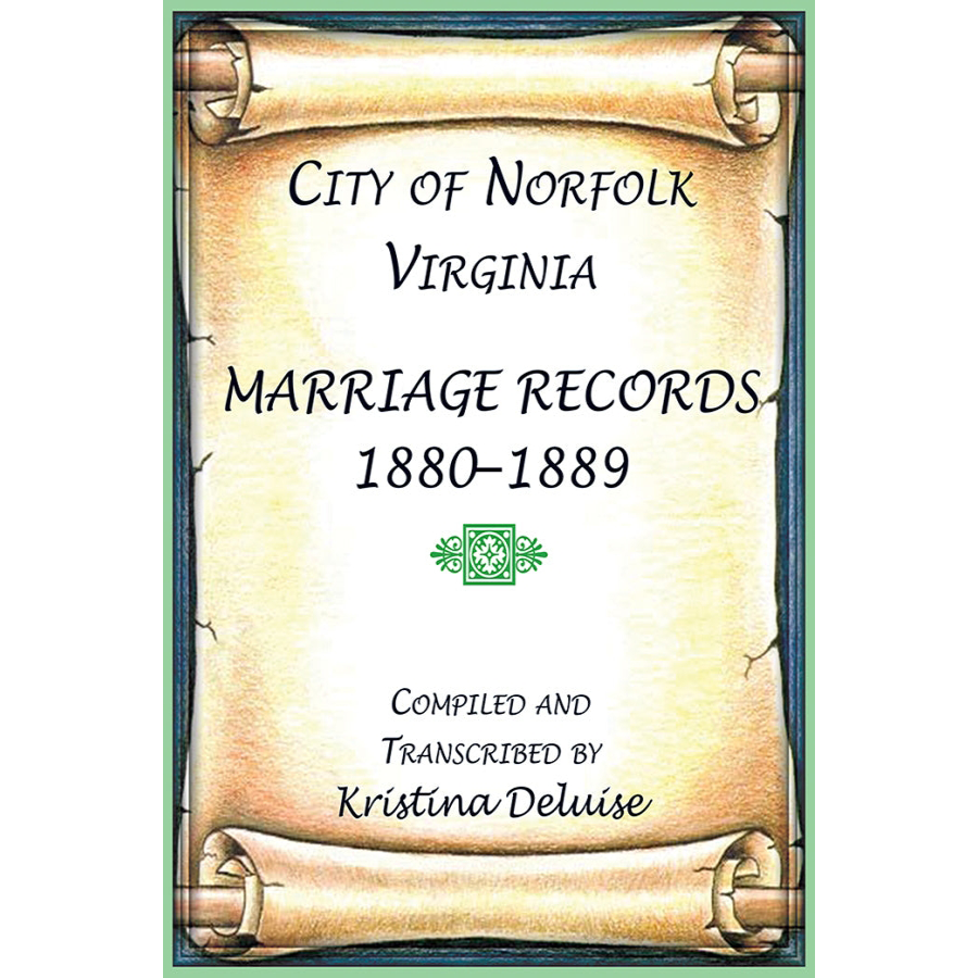 City of Norfolk, Virginia Marriage Records, 1880-1889