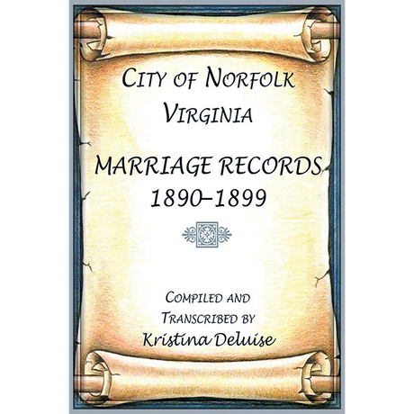 City of Norfolk, Virginia Marriage Records, 1890-1899