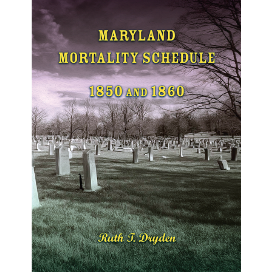Maryland Mortality Schedule: 1850 and 1860