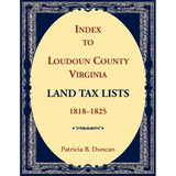Index to Loudoun County, Virginia Land Tax Lists, 1818-1825