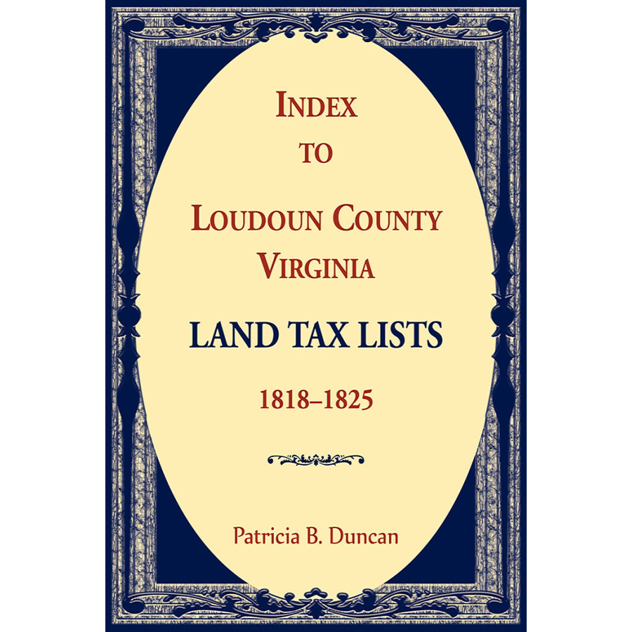 Index to Loudoun County, Virginia Land Tax Lists, 1818-1825