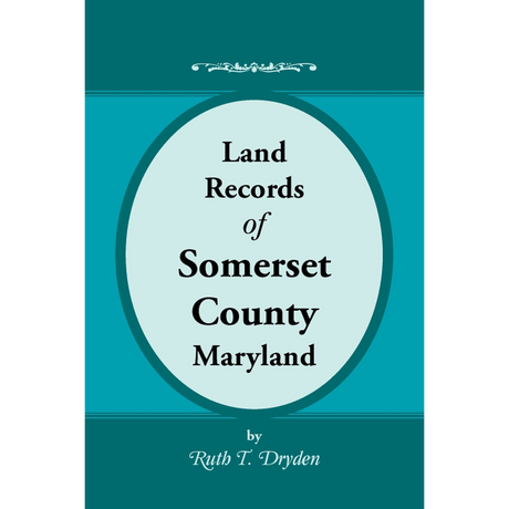 Land Records of Somerset County, Maryland