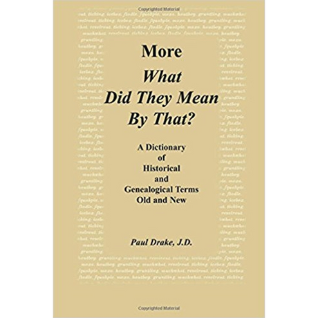 More What Did They Mean By That? [cloth]