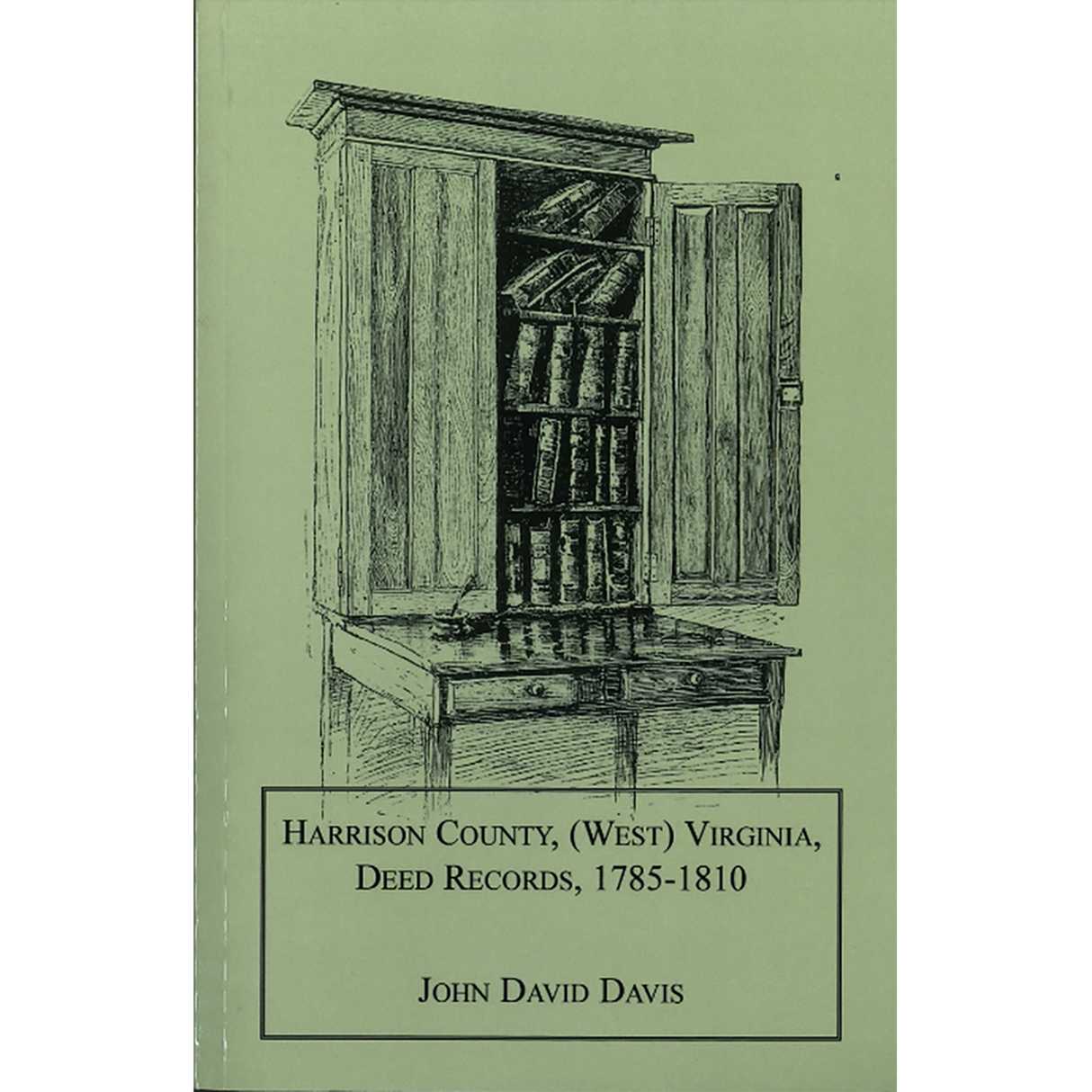 Harrison County, [West] Virginia Deed Records, 1785-1810