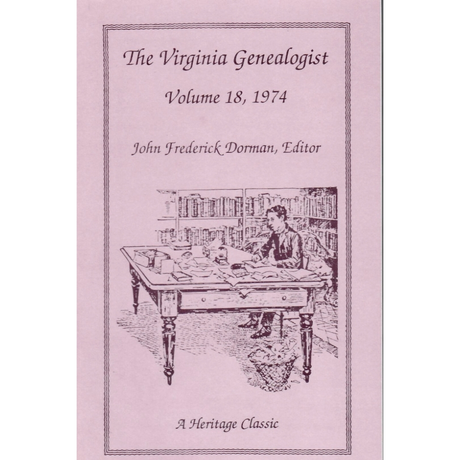 The Virginia Genealogist, Volume 18, 1974