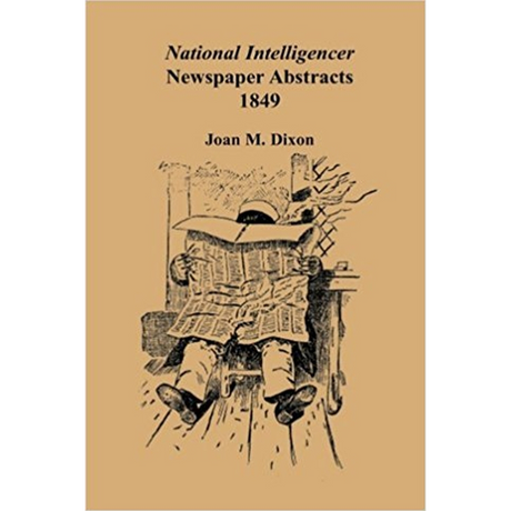 National Intelligencer Newspaper Abstracts, 1849