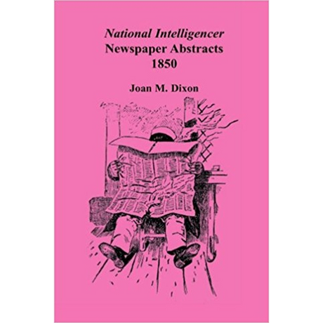 National Intelligencer Newspaper Abstracts, 1850