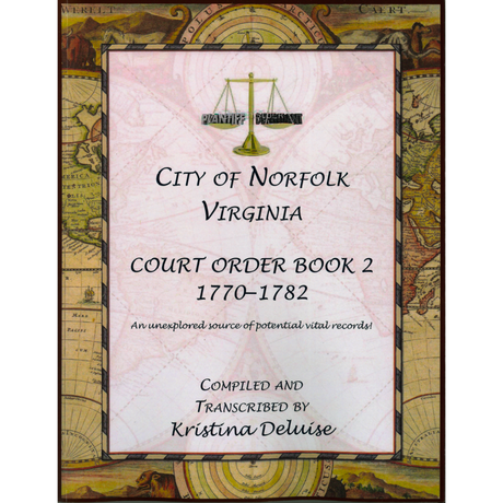 City of Norfolk, Virginia Court Order Book 2, 1770-1782