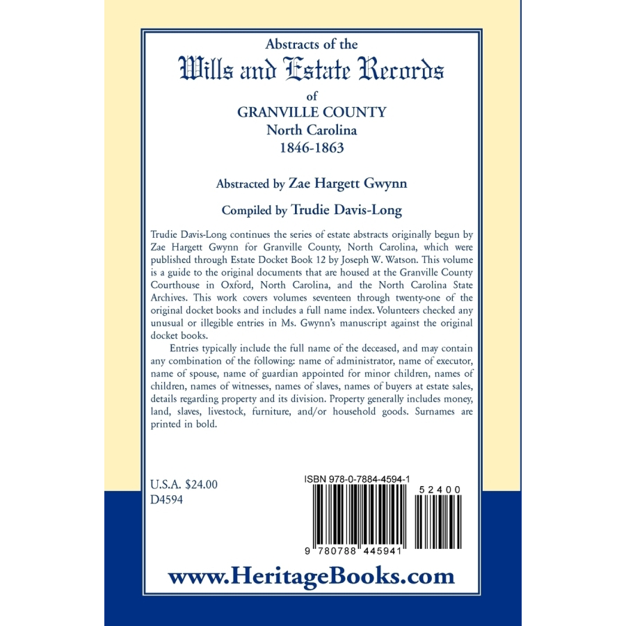 back cover of Abstracts of the Wills and Estate Records of Granville County, North Carolina, 1846-1863 by Zae Hargett Gwynn