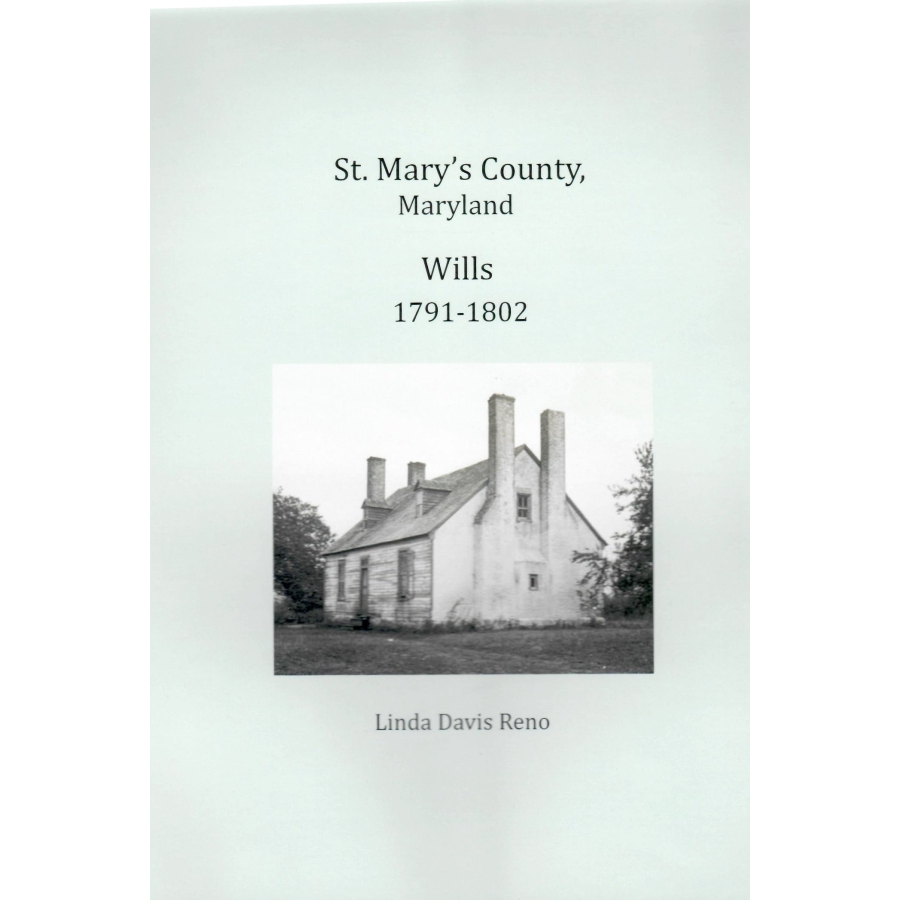 St. Mary's County, Maryland Wills, 1791-1802