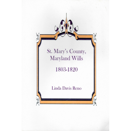St. Mary's County, Maryland Wills, 1803-1820