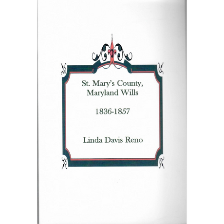 St. Mary's County, Maryland Wills, 1836-1857