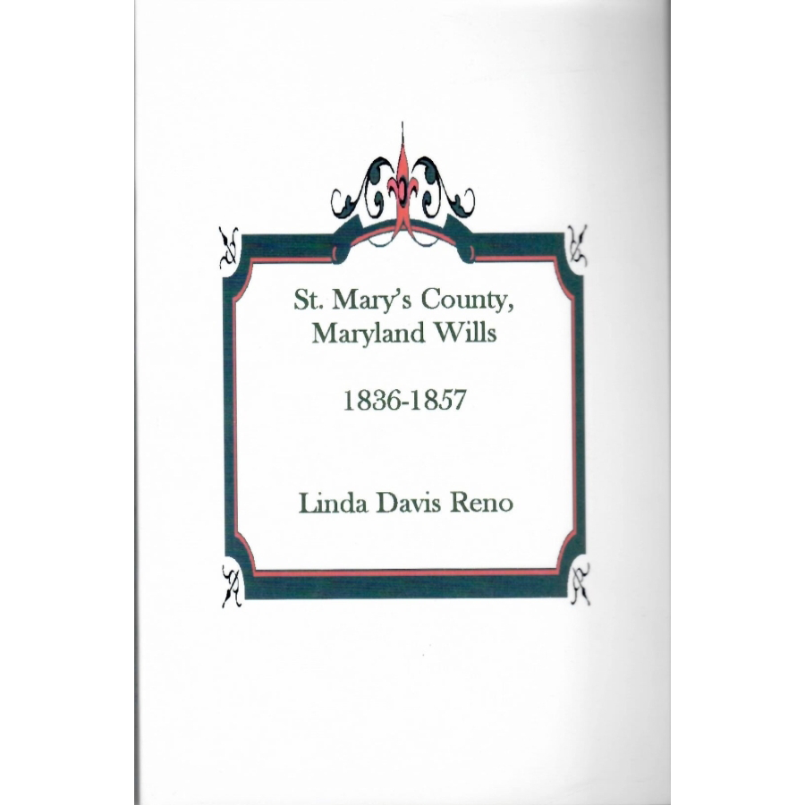 St. Mary's County, Maryland Wills, 1836-1857