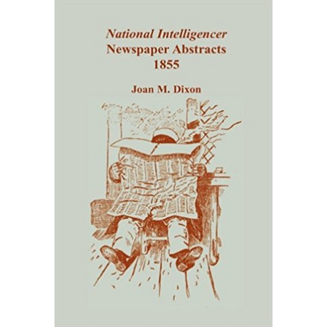 National Intelligencer Newspaper Abstracts, 1855