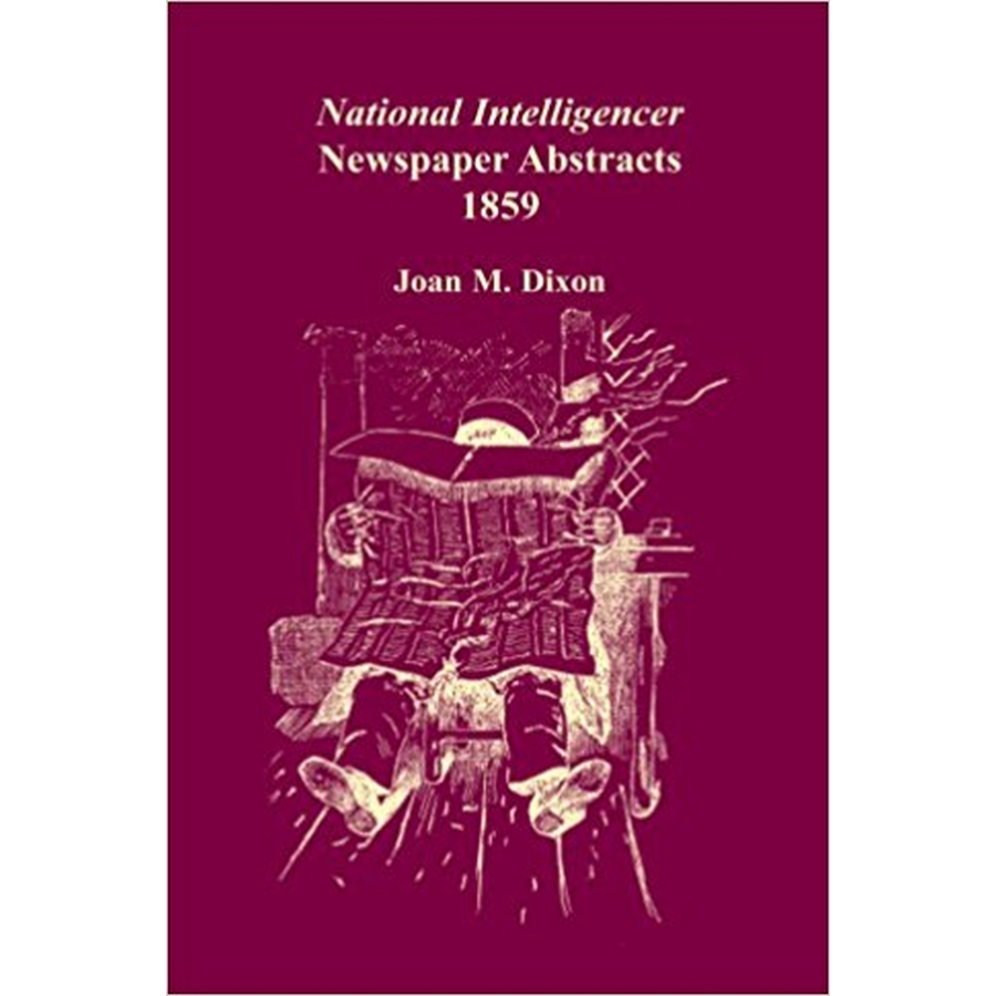 National Intelligencer Newspaper Abstracts, 1859