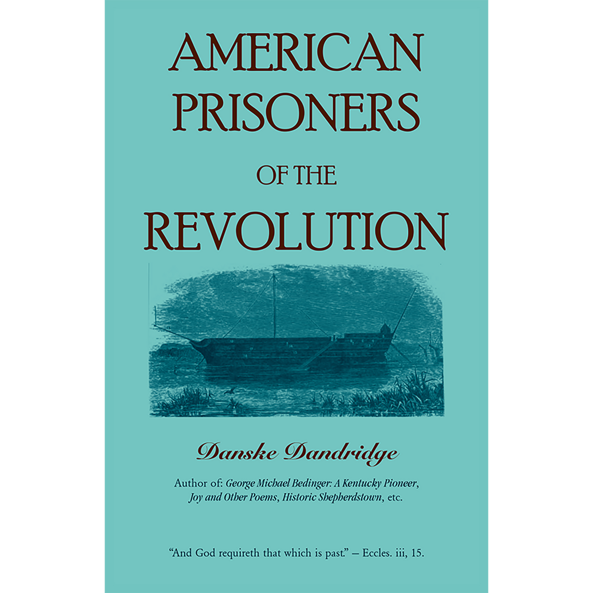 American Prisoners of the Revolution