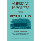 American Prisoners of the Revolution