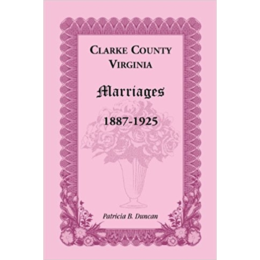 Clarke County, Virginia Marriages, 1887-1925