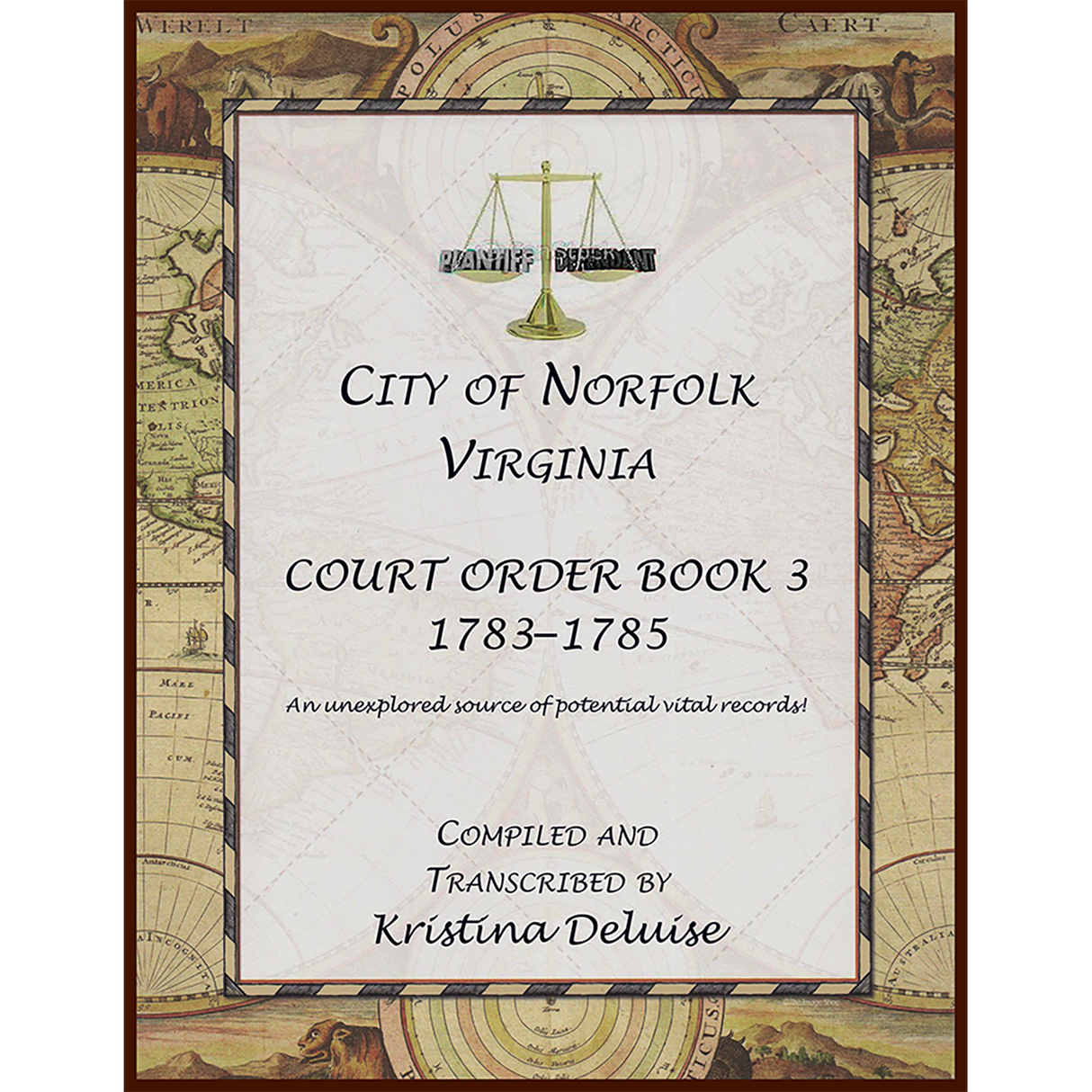 City of Norfolk, Virginia Court Order Book 3, 1783-1785