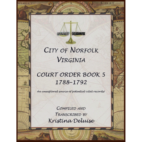 City of Norfolk, Virginia Court Order Book 5, 1788-1792