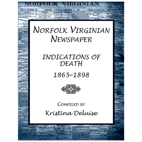 Norfolk Virginian Newspaper Index of Indications of Death, 1865-1898
